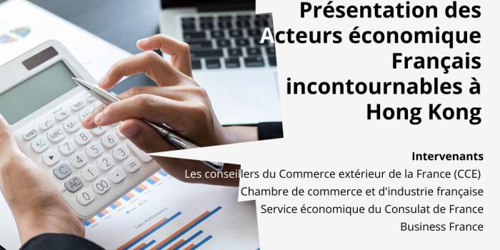 Présentation des Acteurs économique Français incontournables à Hong Kong
