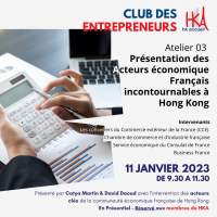 Présentation des Acteurs économique Français incontournables à Hong Kong