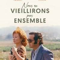 Festival cinéma français - "Nous ne vieillirons pas ensemble"